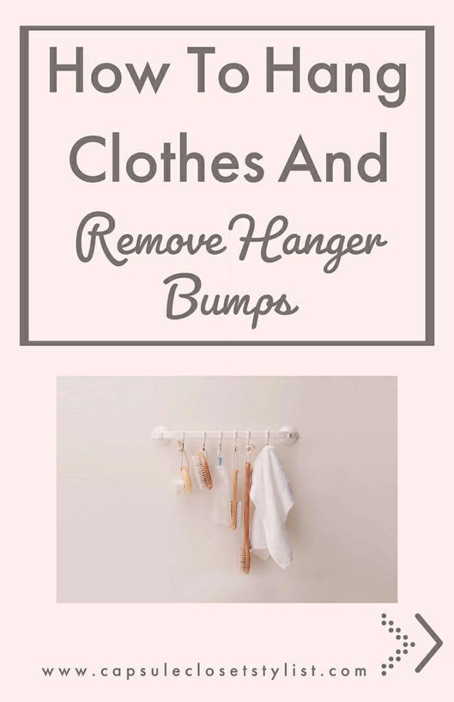 pink background taupe text how to hang clothes and remove hanger bumps