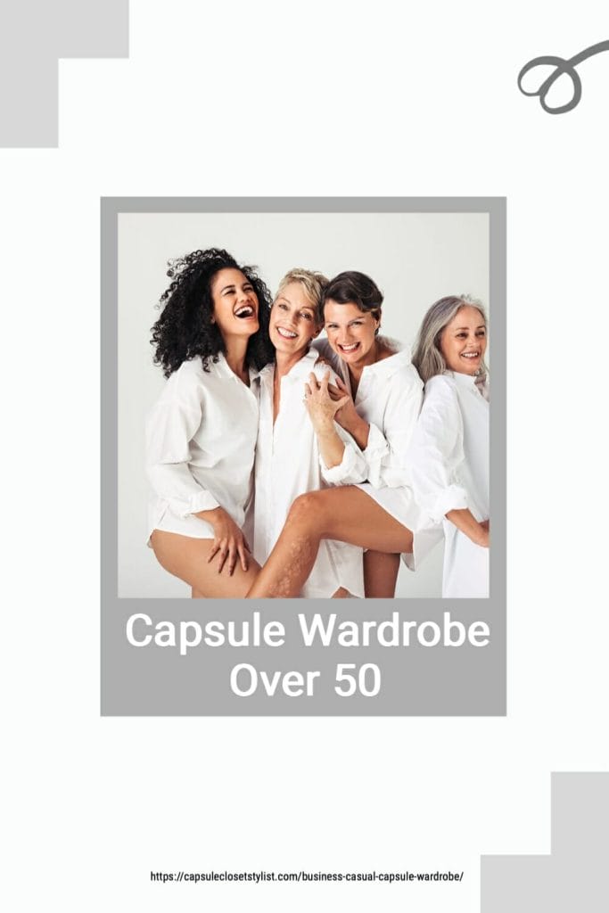 four older women with the caption capsule wardrobe over 50